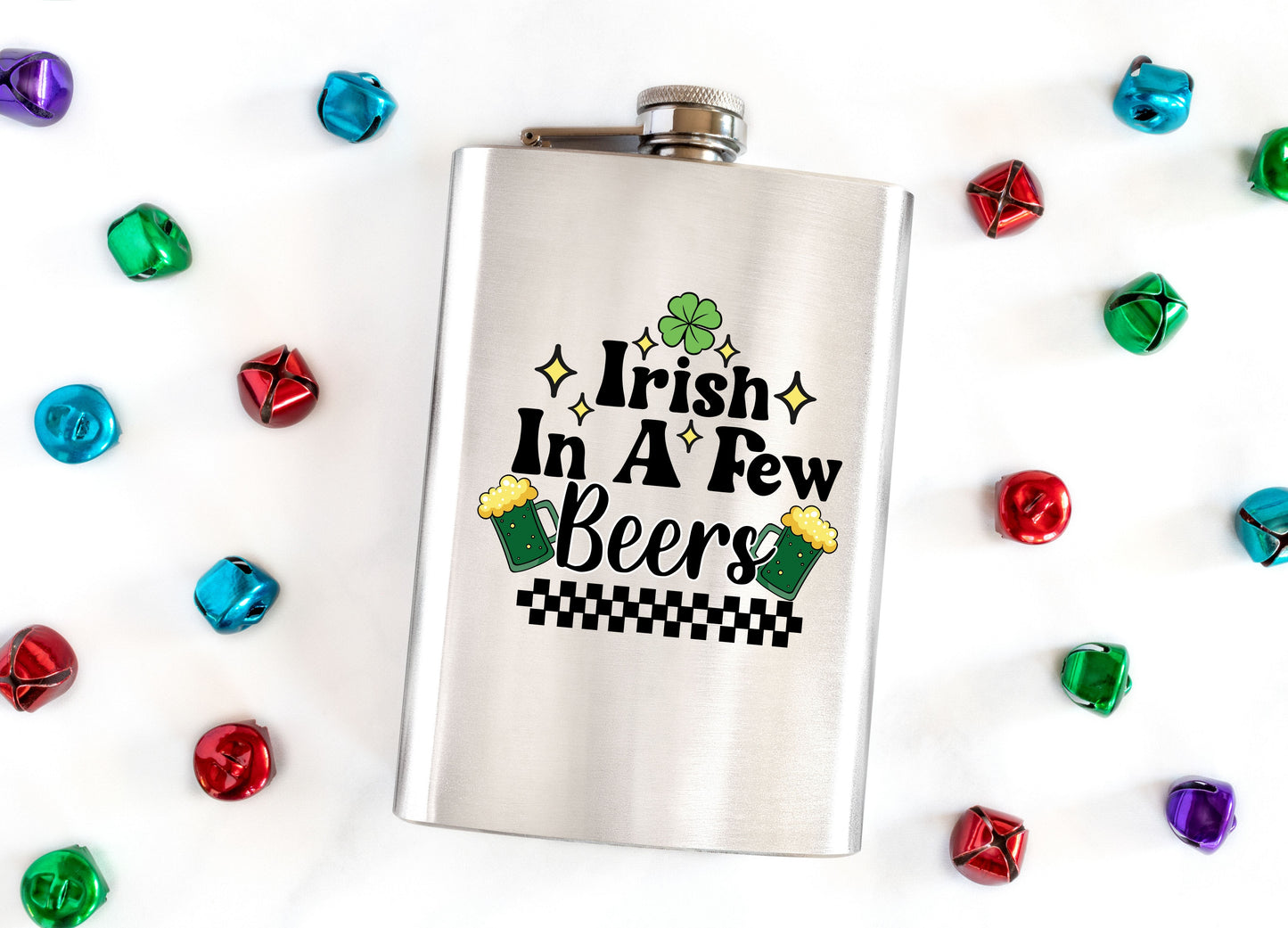 Irish In A Few Beers Flask