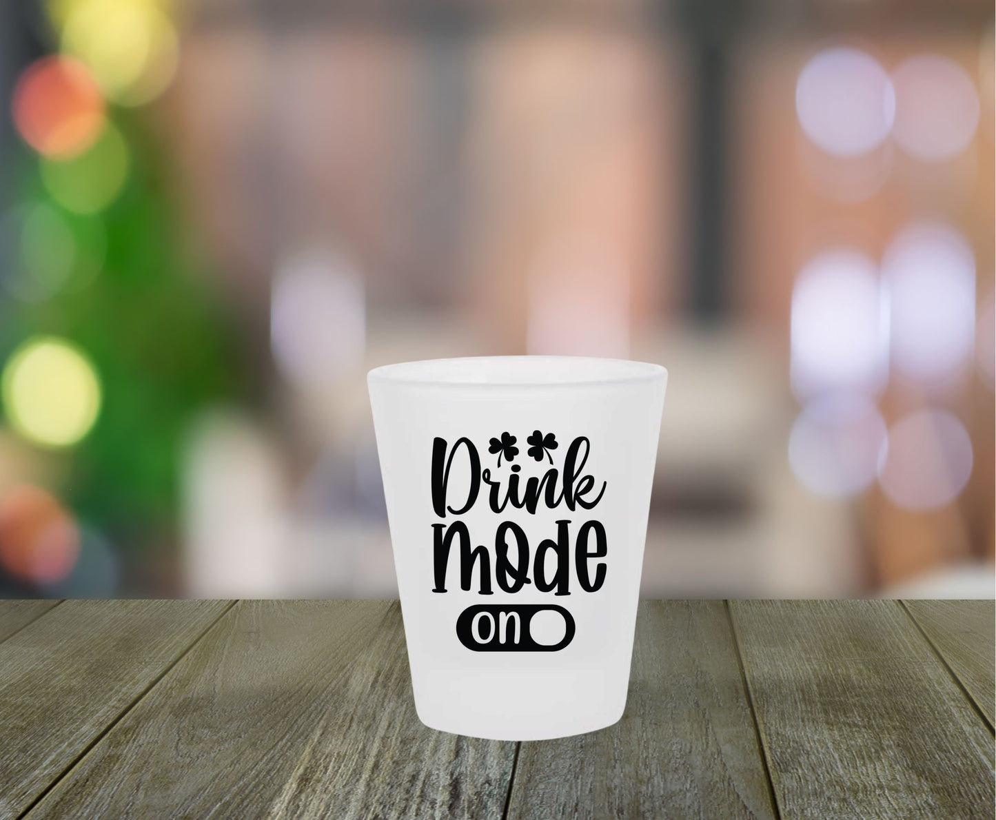 Drink Mode On Frosted Shot Glass