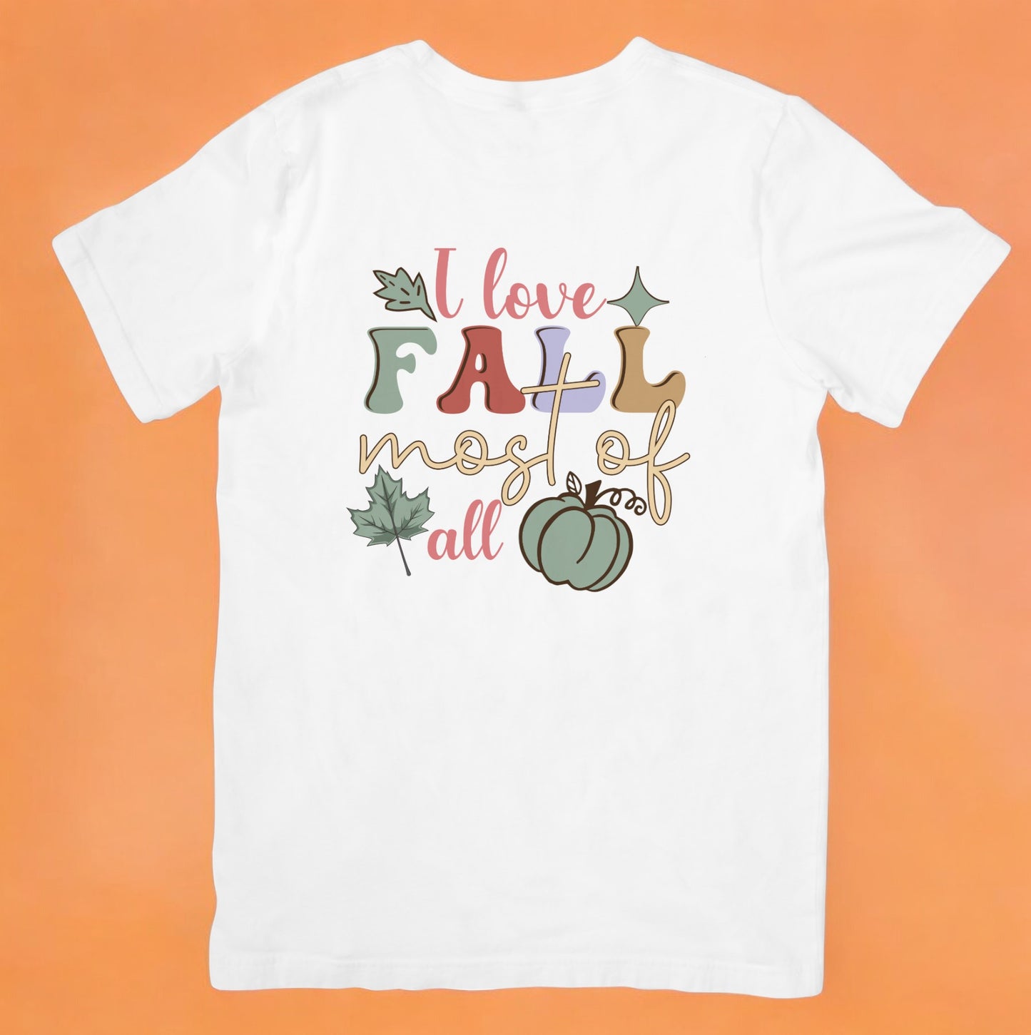 I Love Fall Most of All T-Shirt