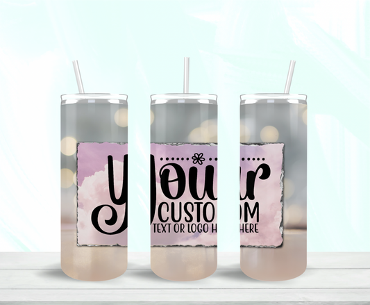 Custom Design Skinny Tumbler