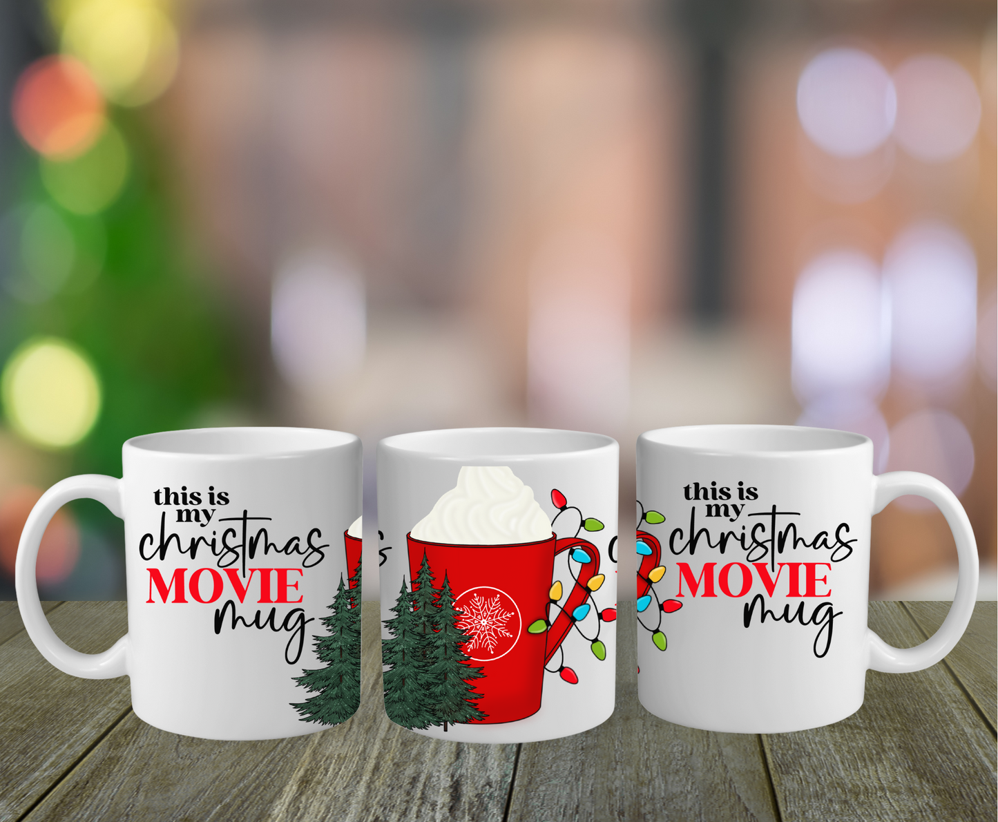 This is My Christmas Movie Mug