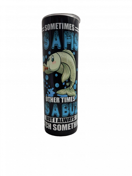 Sometimes It's a Fish Skinny Tumbler