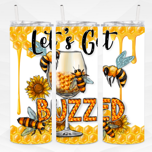 Let's Get Buzzed Skinny Tumbler